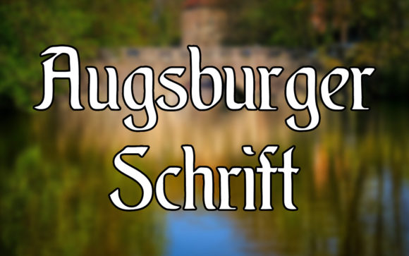 Augsburger Schrift: A Vintage Display Font for Modern Design