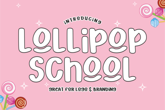 Lollipop School Font: Sweet, Playful Branding