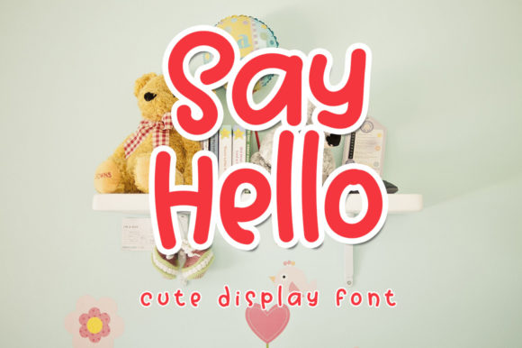 Say Hello: A Beautiful & Sweet Display Font