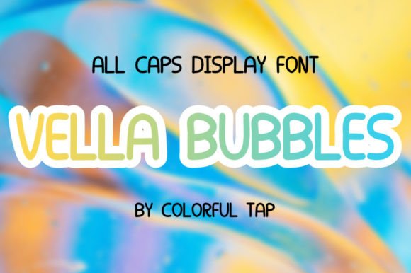 Vella Bubbles: A Playful All-Caps Font for Creative Projects